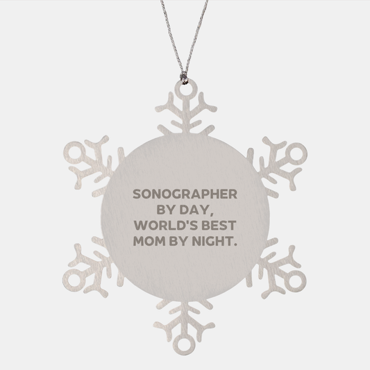 Sonographer Snowflake Ornament Gifts from World's Best Mom By Night, Funny Christmas Memorable Present for Sonographer - Image 1