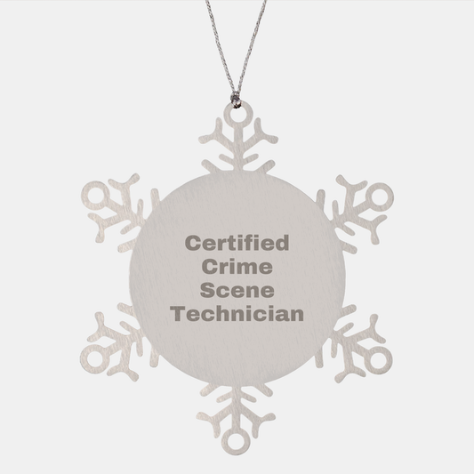 Crime Scene Technician Gifts from Friends - Snowflake Ornament with 'Certified Crime Scene Technician' Quote - Unique Christmas Memorable Present for Men and Women - Image 1