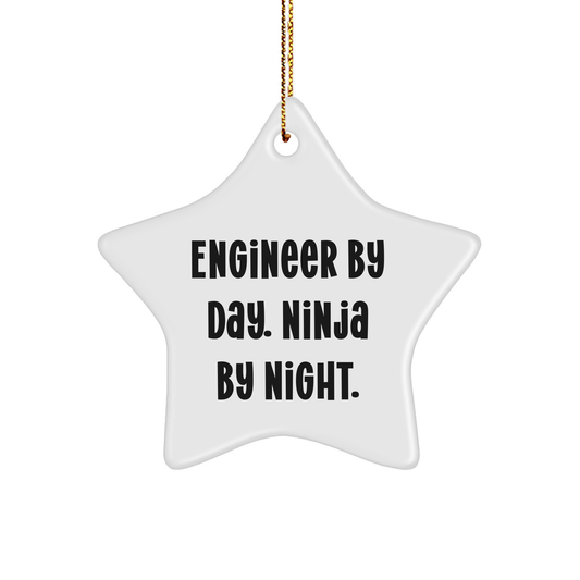 Funny Engineer Gifts, Star Ornament for Men, Women, Friends, Coworkers, Family, Engineer by Day, Ninja by Night., Unique Christmas Unique Gifts - Victory Thru Vision 