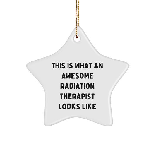 Funny Radiation Therapist Gifts from Friends - This Is What An Awesome Radiation Therapist Looks Like, Star Ornament for Christmas, Gifts for Radiation Therapist Women - Victory Thru Vision 