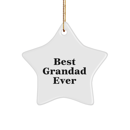 Grandad Gifts from Best Grandad Ever Star Ornament, Funny Quote, Christmas Unique Gifts for Men - Image 1