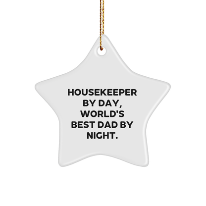 Housekeeper Gifts - 'Housekeeper By Day, World's Best Dad By Night.' Star Ornament, White, Christmas Unique Gifts from Family - Victory Thru Vision 