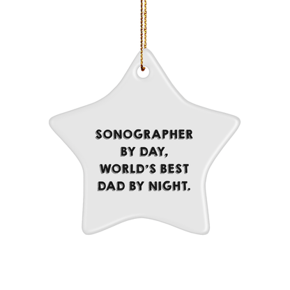 Sonographer Gifts from Men - Funny Star Ornament, 'Sonographer By Day, World's Best Dad By Night.' - Unique Christmas Decorations for Him - Image 1