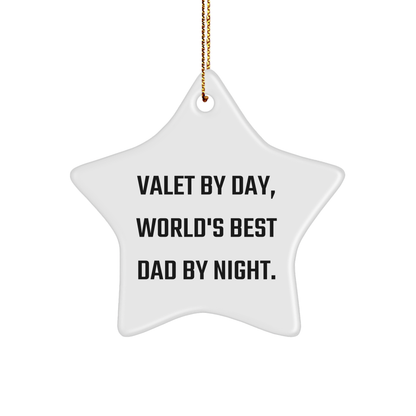 Valet Star Ornament, Funny Quote, Gifts from Men to Valet, Unique Christmas Unique Gifts for Him - Victory Thru Vision 
