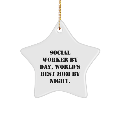 Social Worker Star Ornament, Funny Quote, Christmas Unique Gifts from Mom, Gifts for Social Workers - Image 1