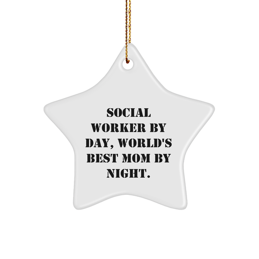 Social Worker Star Ornament, Funny Quote, Christmas Unique Gifts from Mom, Gifts for Social Workers - Image 1