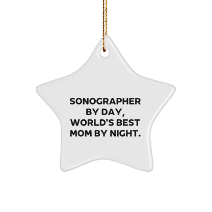 Sonographer Gifts from Mom - Funny Star Ornament for Christmas, 'Sonographer By Day, World's Best Mom By Night.' - Image 1