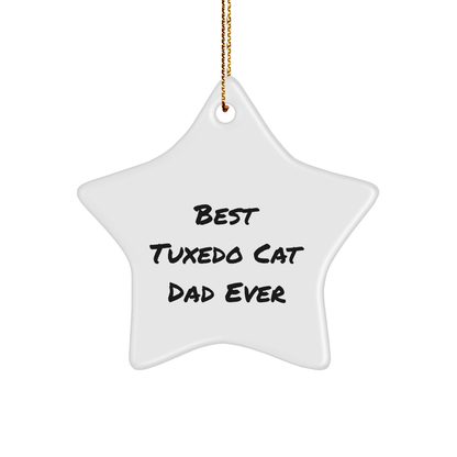 Tuxedo Cat Dad Gifts - Best Tuxedo Cat Dad Ever | Cute Tuxedo Cat Christmas Star Ornament Gifts for Tuxedo Cat Dads - Victory Thru Vision 