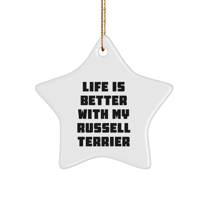 Russell Terrier Dog Lover's Star Ornament, Gifts from Men to Friends, 'Life Is Better With My Russell Terrier', Unique Christmas Unique Gifts - Victory Thru Vision 