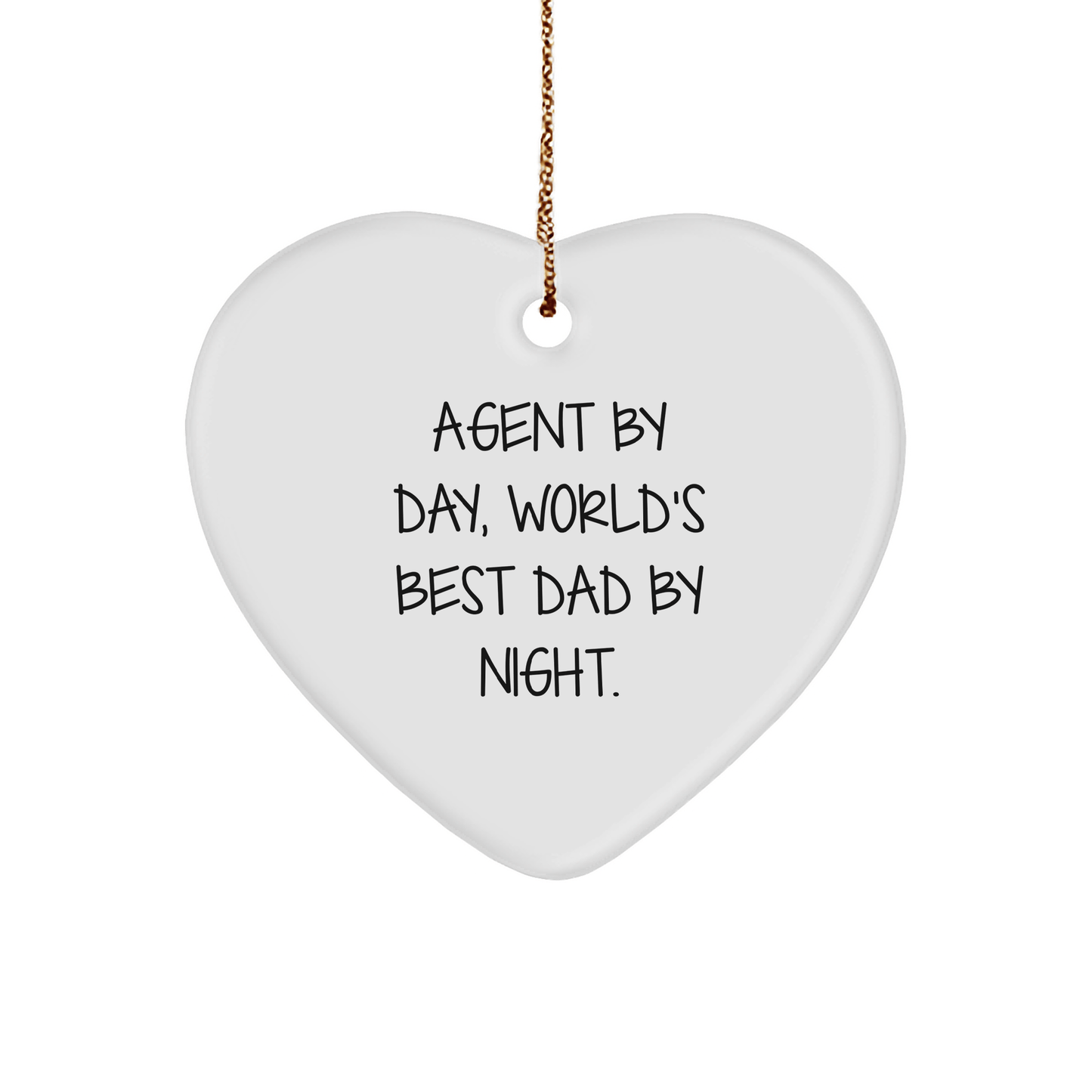 Agent Gifts from Men - 'Agent By Day, World's Best Dad By Night.' Heart Ornament for Agent, Christmas Unique Gifts - Victory Thru Vision