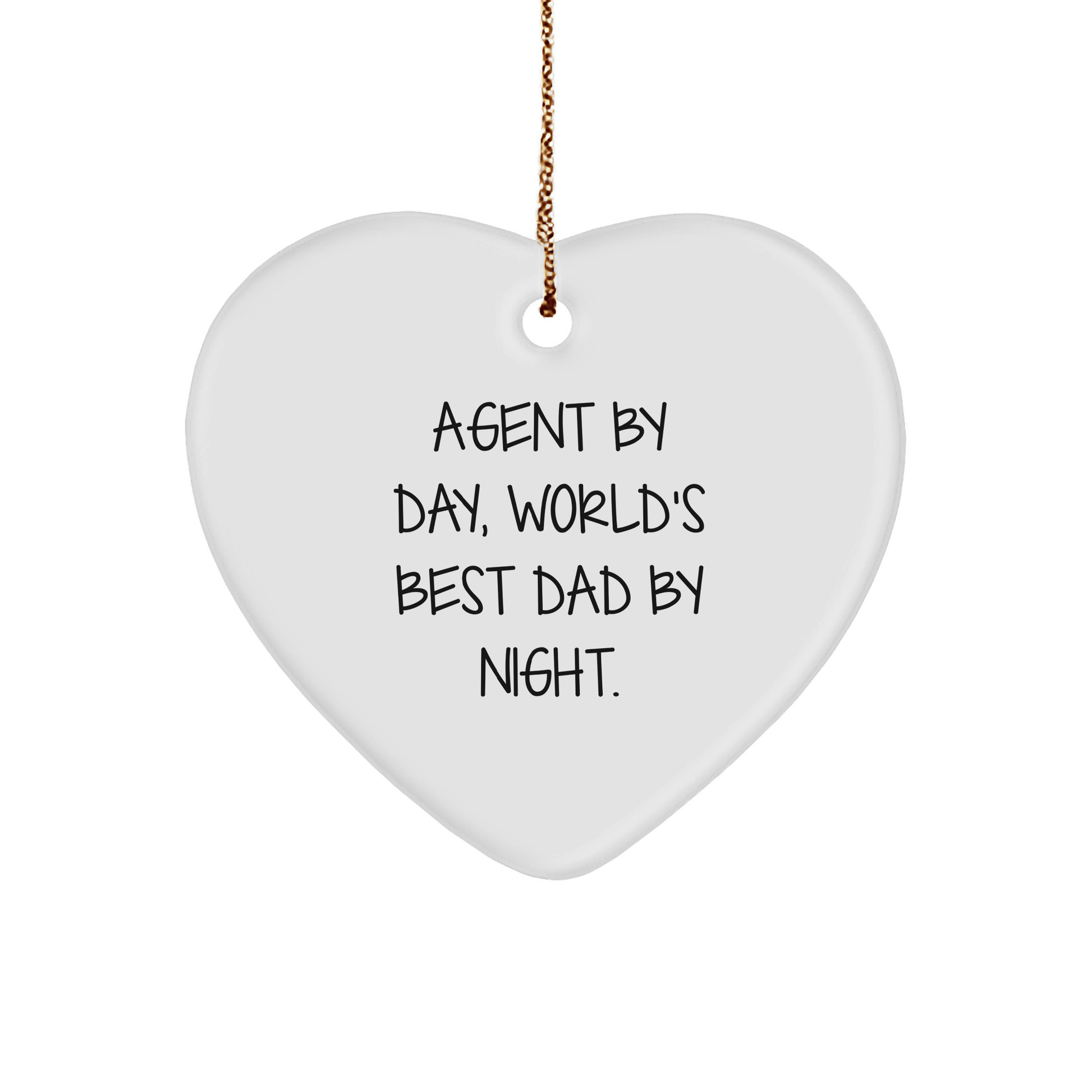 Agent Gifts from Men - 'Agent By Day, World's Best Dad By Night.' Heart Ornament for Agent, Christmas Unique Gifts - Victory Thru Vision