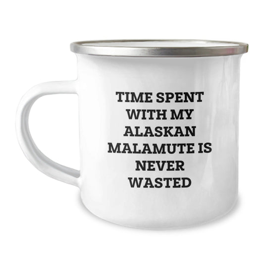 Alaskan Malamute Dog Gifts, Funny Quote Camping Mug, Gifts from Men to Friends, Gifts for Alaskan Malamute Dog Lovers on Birthday - Victory Thru Vision