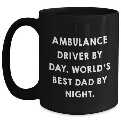 Ambulance Driver Gifts, Funny Quotes, Black Coffee Mugs, Graduation Unique Gifts from Men to Ambulance Driver, Gifts for Ambulance Driver - Victory Thru Vision