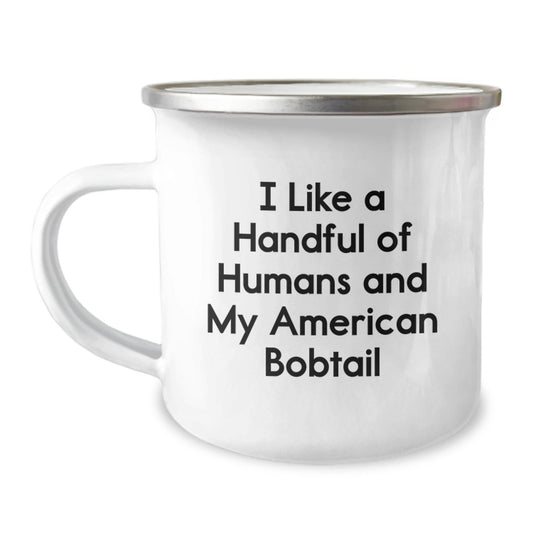 American Bobtail Cat Lovers Gifts, Funny Quote Camping Mug for Graduation, Perfect for Friends, Coworkers, or Family, Gifts from Men, Women, or Friends - Victory Thru Vision