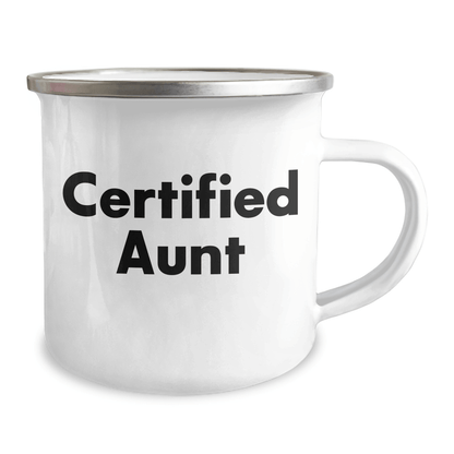 Aunt's Camping Adventure Quote, Funny Gifts from Men to Aunt on Father's Day, 12 oz Stainless Steel Enamel Mug, Gifts for Aunt - Victory Thru Vision 