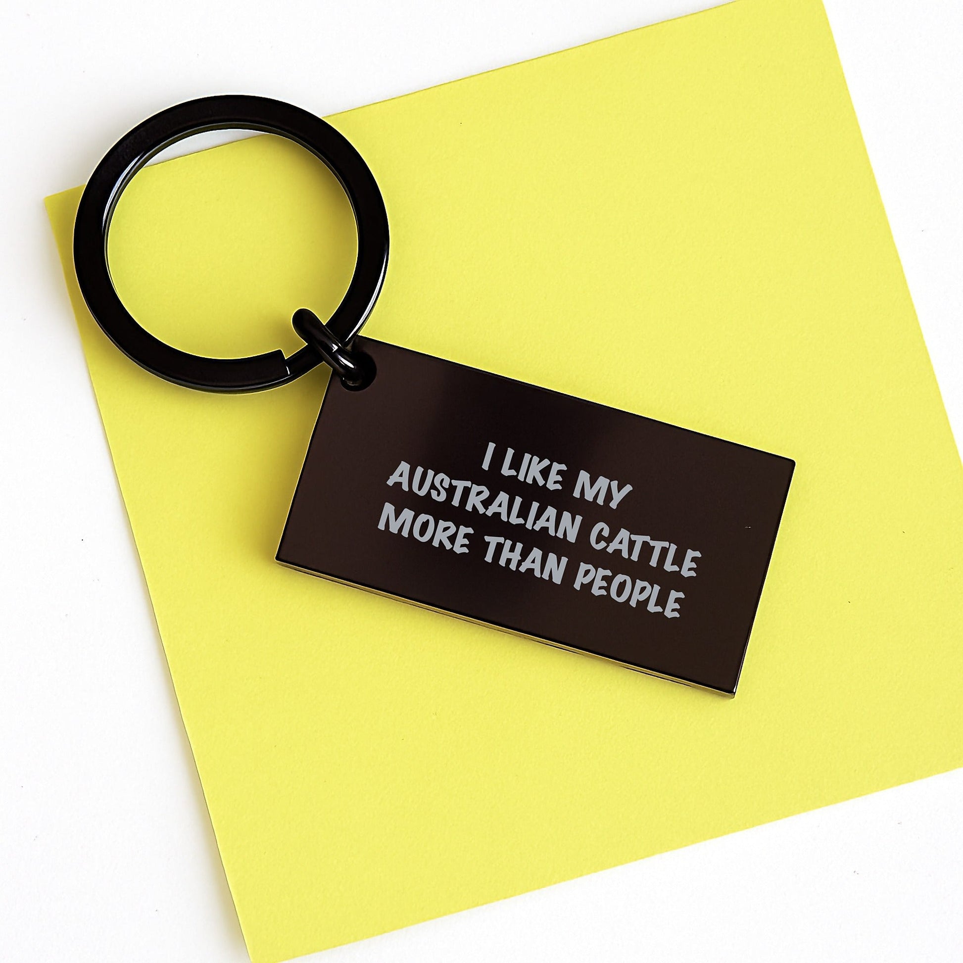 Australian Cattle Dog Enthusiast Gifts, Funny Keychain, Birthday Unique Presents from Friends or Family, 'I Like My Australian Cattle More Than People' - Victory Thru Vision