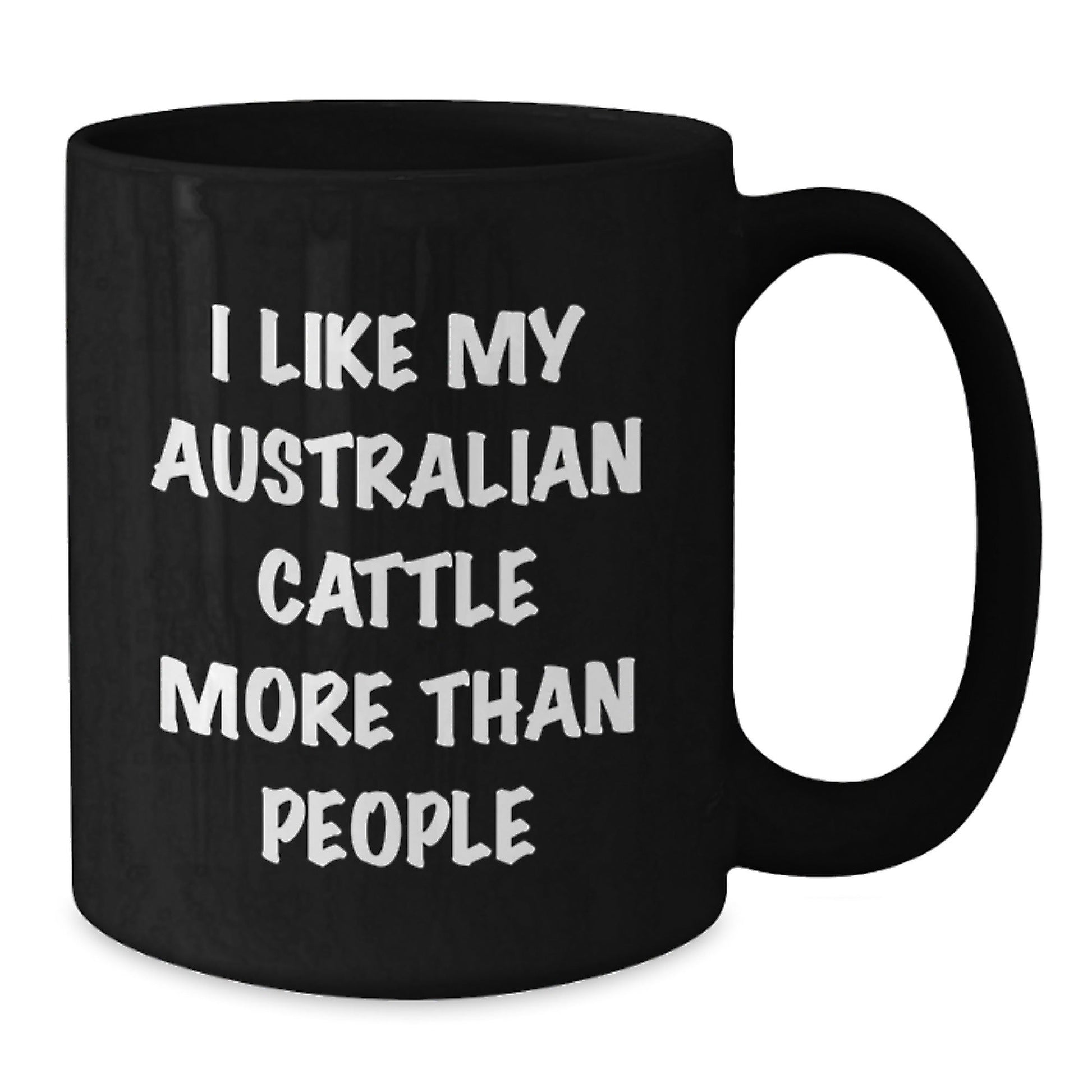 Australian Cattle Dog Lover Gifts from Friends and Family, Funny Quote Black Coffee Mug, Birthday Unique Gifts for Her or Him, Quotes about Australian Cattle Dog, Funny Mugs - Victory Thru Vision
