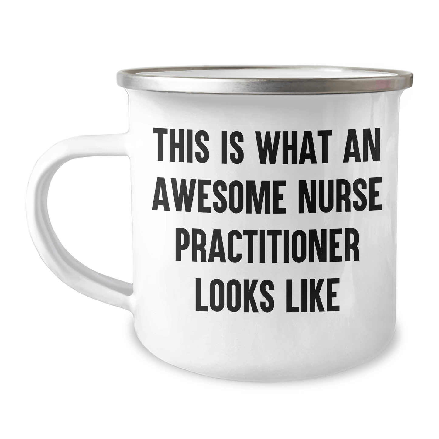 Awesome Nurse Practitioner Gifts for Graduation - Funny Camping Mug - Gifts from Friends to Family - This Is What An Awesome Nurse Practitioner Looks Like - Victory Thru Vision