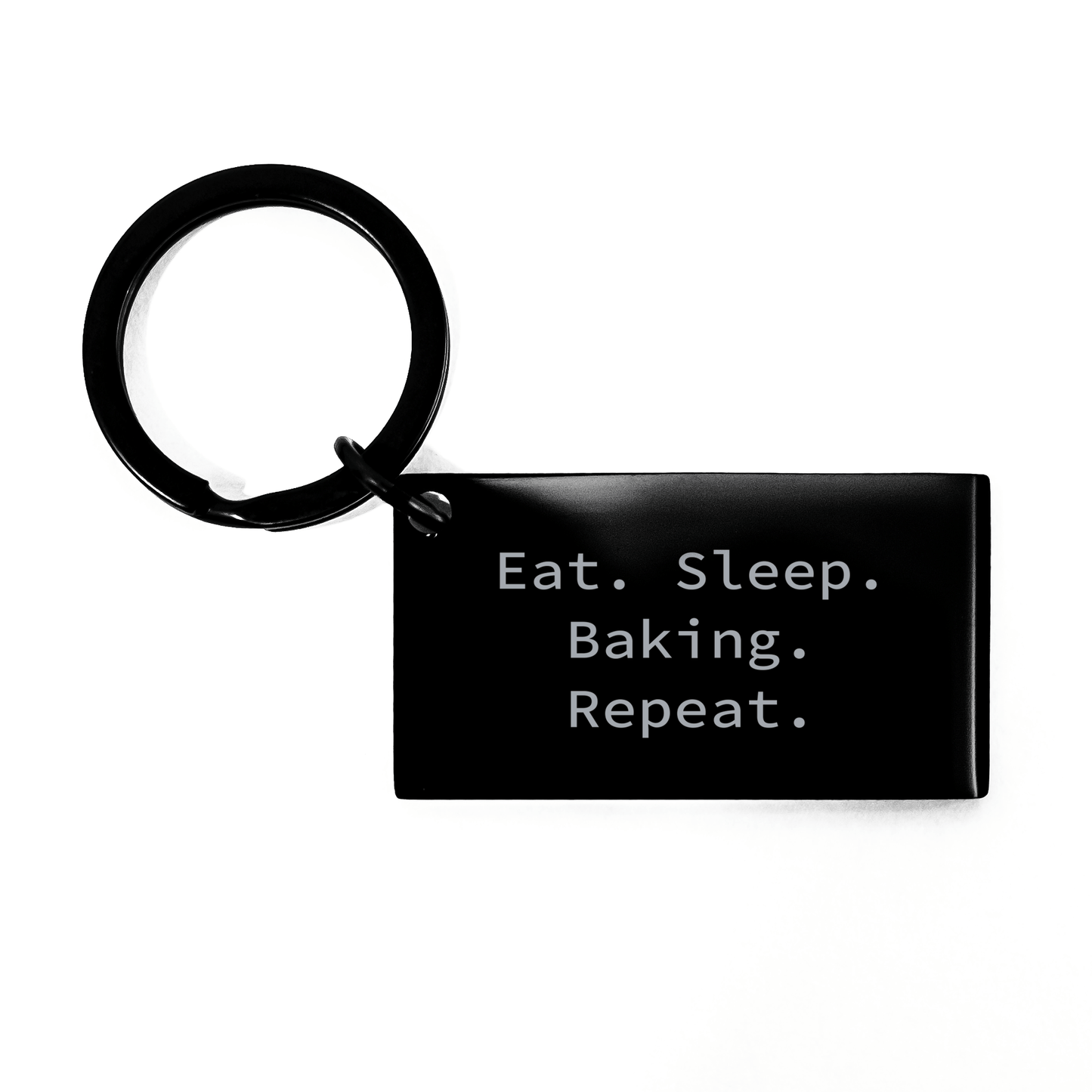 Baking Enthusiasts Gifts from Men to Father's Day Unique Keychain Eat. Sleep. Baking. Repeat. Funny Baking Quotes - Victory Thru Vision 
