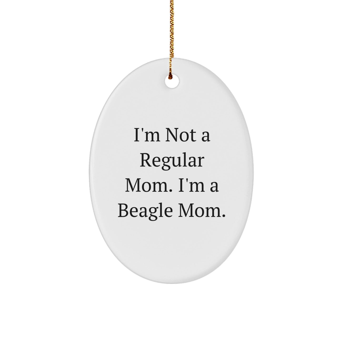 Beagle Mom's Christmas Joy, Oval Ornament Gifts for Her, Funny Quote, White, 3.25" tall, MDF, Sublimation, Gold Cord, Gifts from Mom, for Beagle Dog Lovers - Victory Thru Vision