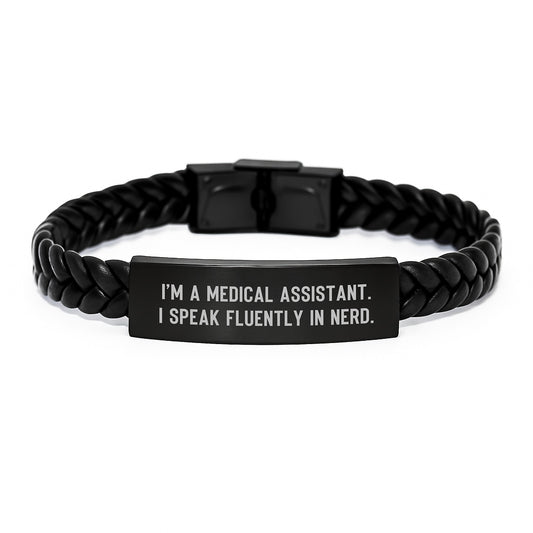 Funny Medical Assistant Gifts from Friends - 'I'm A Medical Assistant. I Speak Fluently In genius.' Interlaced Leather Bracelet for Birthday - Image 1