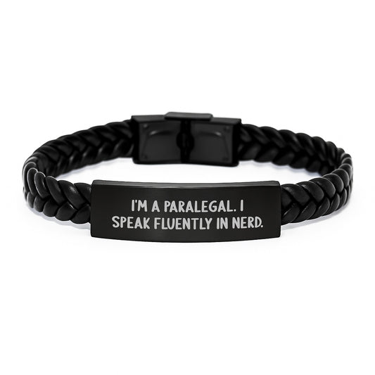 Funny Paralegal Birthday Unique Gifts from Friends to I'm A Paralegal. I Speak Fluently In genius. Wearing Interlaced Leather Bracelet, Paralegal Interlaced Leather Gift for Her - Image 1