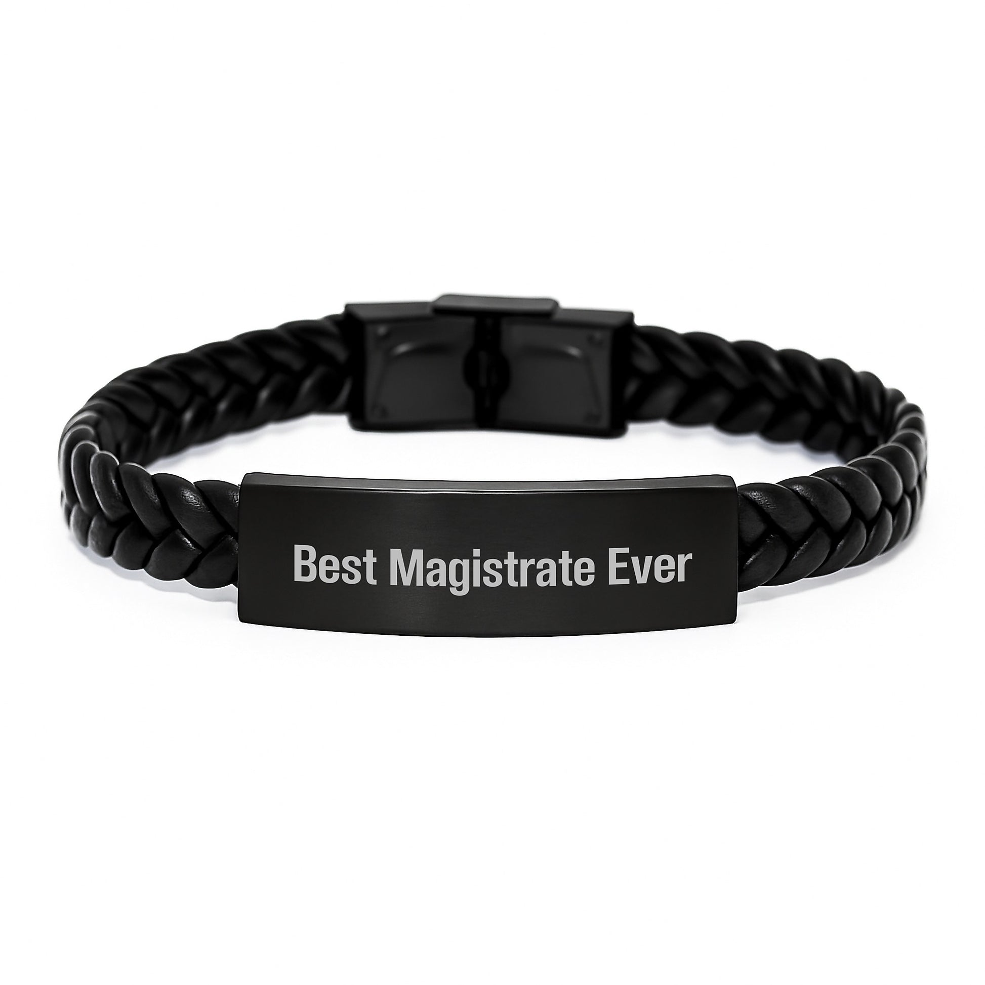 Funny Quote Magistrate Gifts - Best 'Ever' Interlaced Leather Bracelet for Men, Women, or Friends - Unique Christmas Unique Gifts from Family - Image 1