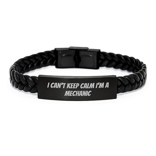 Funny Mechanic Gifts I Can't Keep Calm I'm A Mechanic Interlaced Leather Bracelet for Men, Christmas Unique Presents from Friends or Family - Image 1