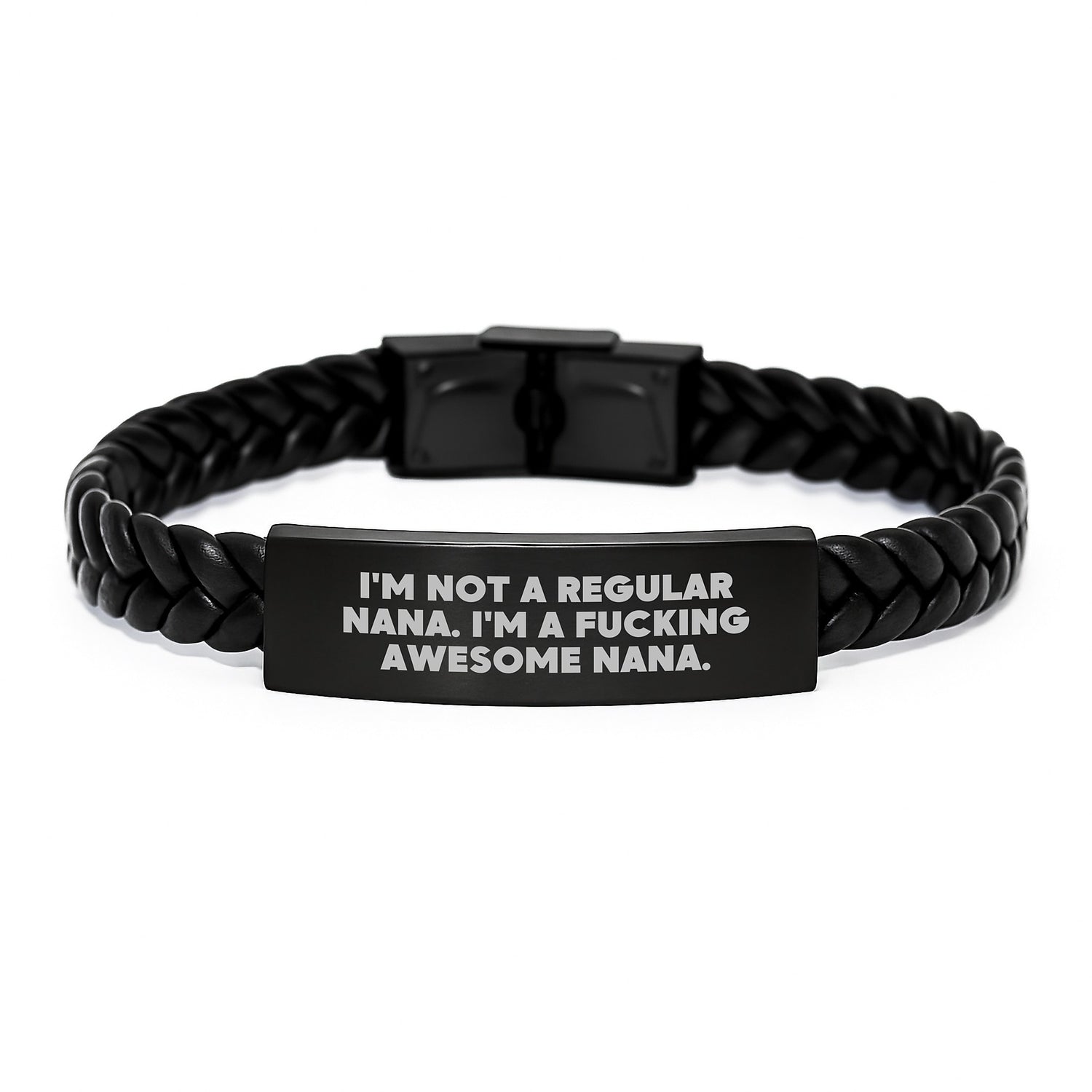 Funny Nana Gifts from Family - I'm Not A Regular Nana, I'm A F--king Awesome Nana. Interlaced Leather Bracelet for Women Men Friends Coworkers Family Nana Unique Christmas Unique Gifts - Image 1