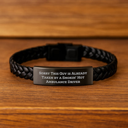 Ambulance Driver Gifts from Friends Unique Interlaced Leather Bracelet, Sorry This Guy Is Already Taken By A Smokin' Hot Ambulance Driver Funny Quote, Graduation Unique Gifts for Ambulance Driver Men - Image 2