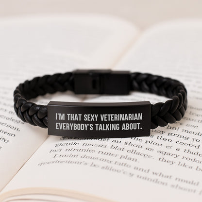 Funny Veterinarian Gifts for Men, Women, Friends, Coworkers, Family - I'm That Sexy Veterinarian Everybody's Talking About, Interlaced Leather Bracelet, Christmas Unique Gifts - Image 3