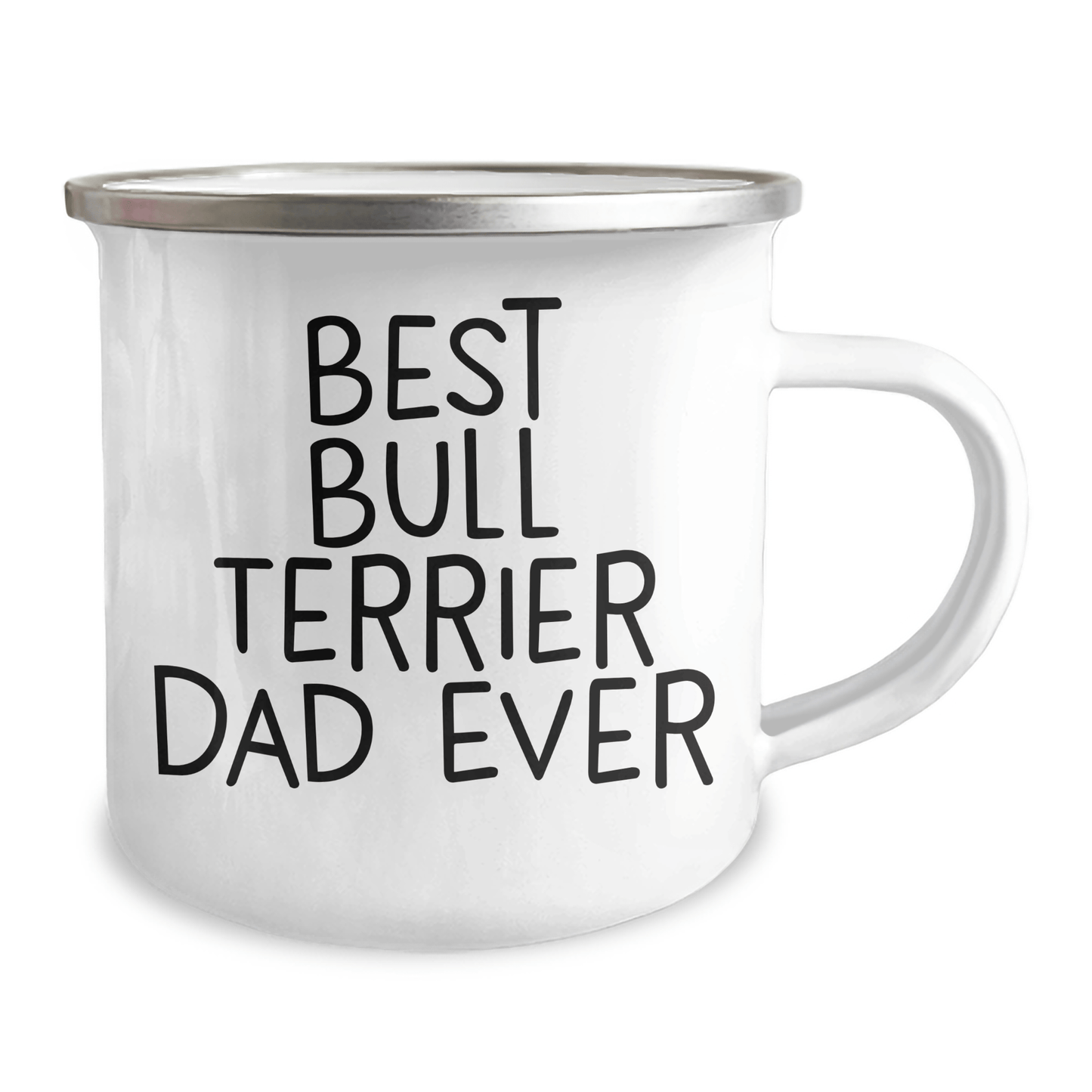 Bull Terrier Dog Gifts from Best Dad Ever - Funny Camping Mug for Men or Women, Unique Father's Day Unique Gift - Victory Thru Vision 