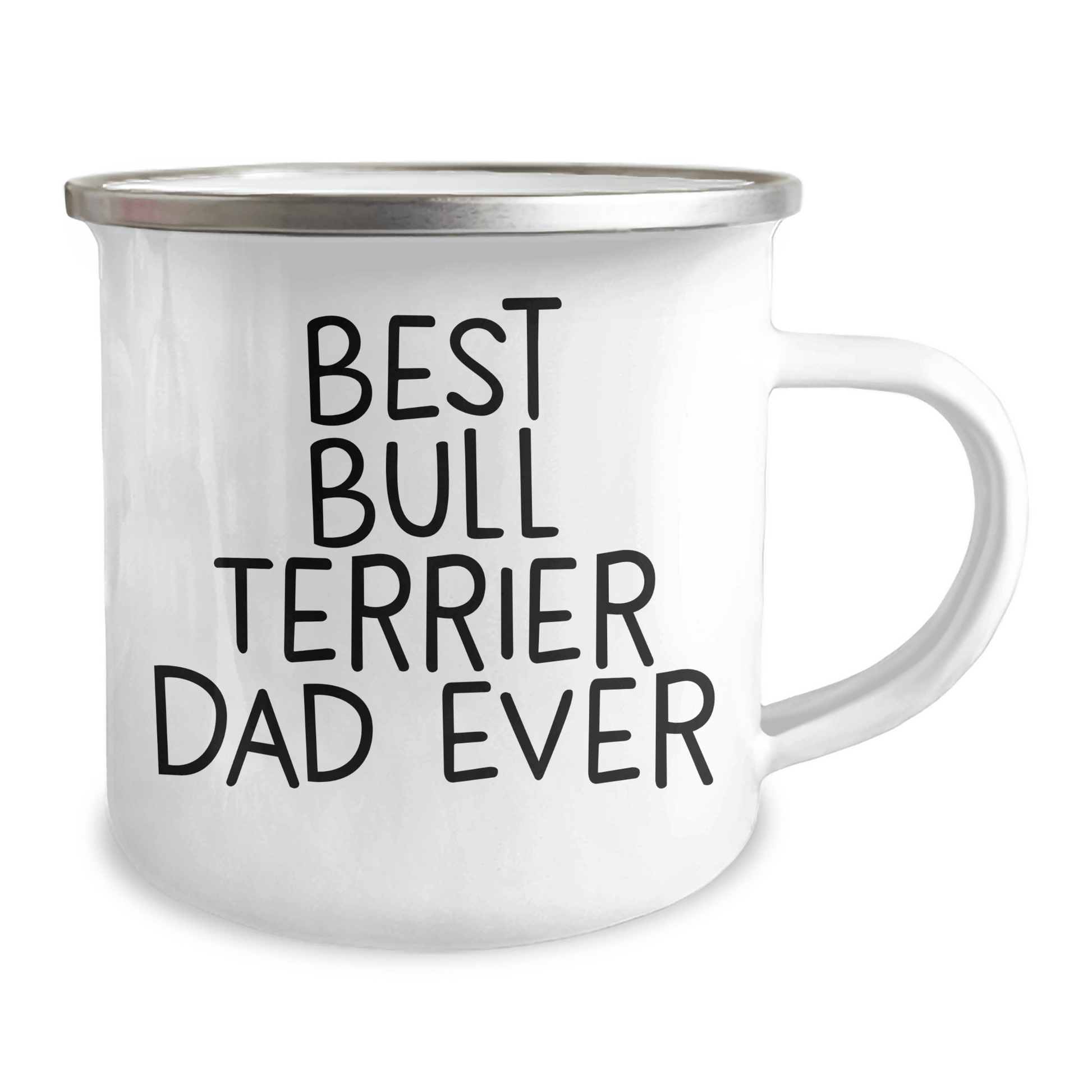 Bull Terrier Dog Gifts from Best Dad Ever - Funny Camping Mug for Men or Women, Unique Father's Day Unique Gift - Victory Thru Vision 