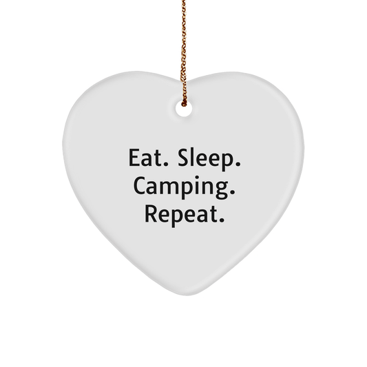 Camping Enthusiasts Gifts from Men to Friends for Christmas - 'Eat. Sleep. Camping. Repeat.' Heart Ornament - Victory Thru Vision 