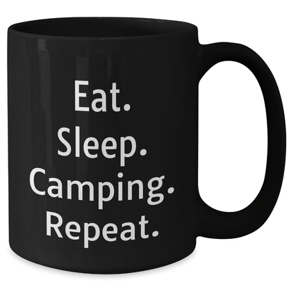 Camping Gifts for Men - Eat. Sleep. Camping. Repeat. Funny Black Coffee Mug for Father's Day, Gifts from Family - Victory Thru Vision 