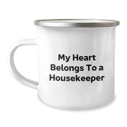 Funny Housekeeper Gifts from Friends, Housekeeper Lover's Birthday Unique Gifts with My Heart Belongs To A Housekeeper Quote, 12 oz Camping Mug - Image 1