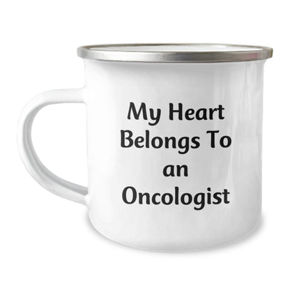 Funny Oncologist Gifts from Men for Christmas Unique Mug, 'My Heart Belongs To An Oncologist' Quote, 12 oz Stainless Steel Camping Mug - Image 1