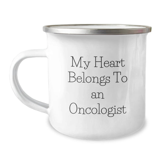 Funny Oncologist Gifts for Him, My Heart Belongs To An Oncologist Camping Mug, Unique Christmas Memorable Presents for Oncologist Friends - Image 1