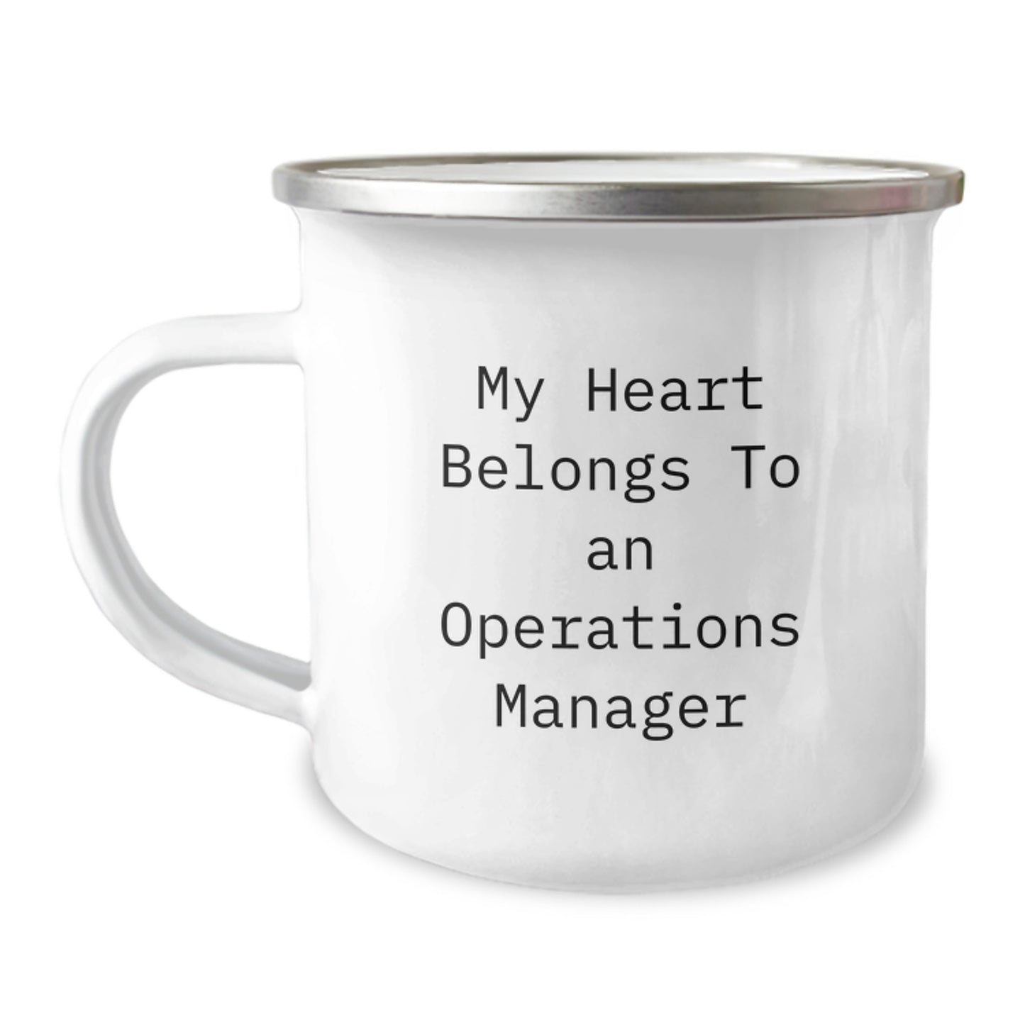 Funny Operations Manager Gifts for Men - 'My Heart Belongs To An Operations Manager' Christmas Unique Gifts from Friends - Camping Mug, 12 oz Stainless Steel - Image 1