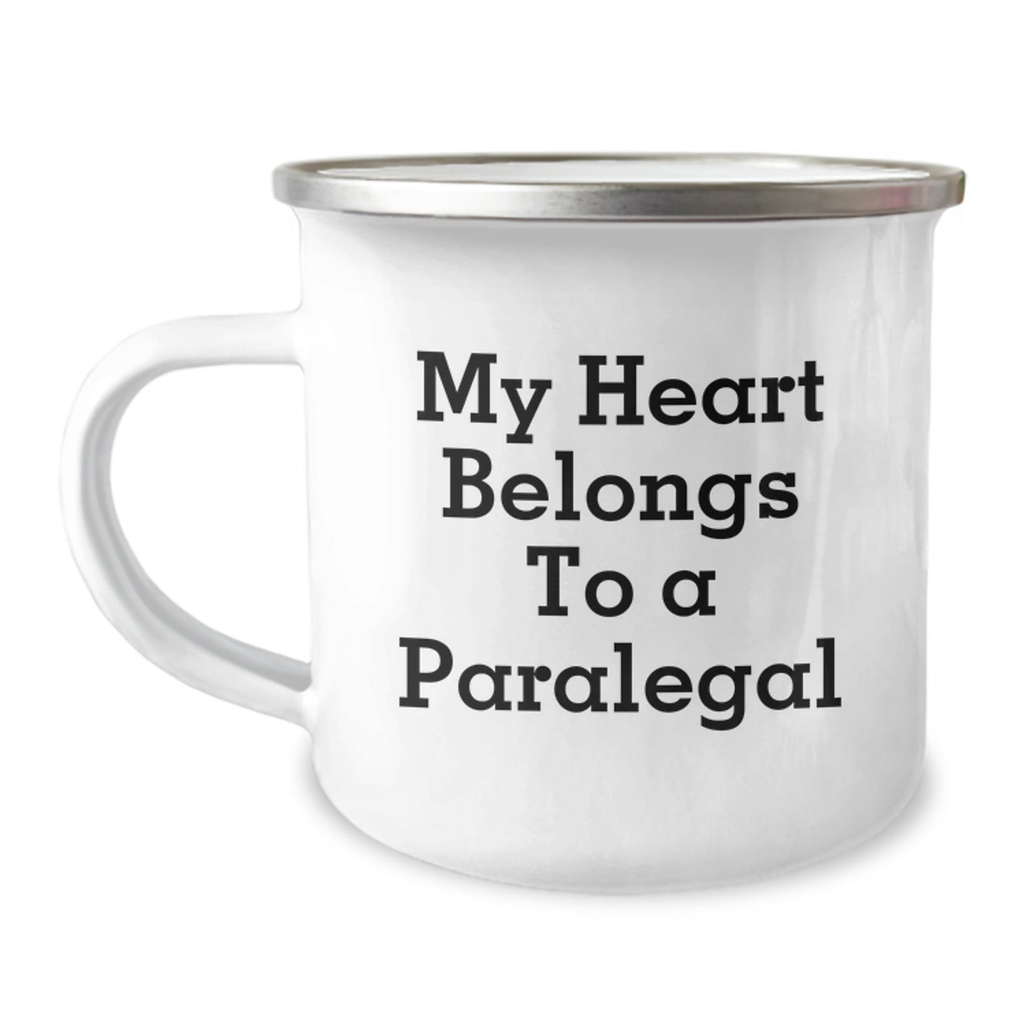Funny Paralegal Gifts from Men, Unique Valentine's Unique Paralegal Camping Mug for Women, Inspirational 'My Heart Belongs To A Paralegal' Design - Image 1