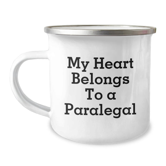 Funny Paralegal Gifts from Men, Unique Valentine's Unique Paralegal Camping Mug for Women, Inspirational 'My Heart Belongs To A Paralegal' Design - Image 1