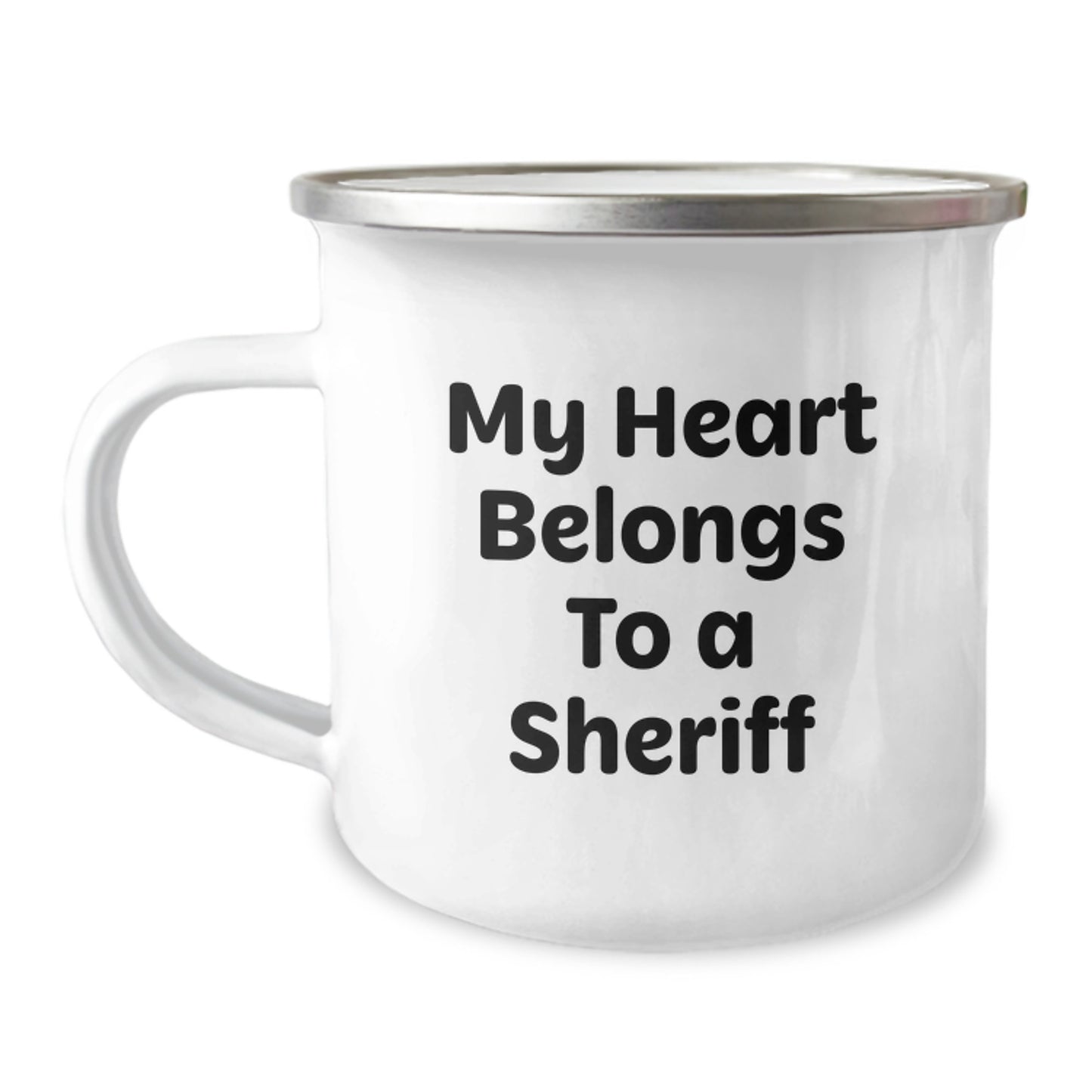 Sheriff Camping Mug, Funny Sheriff Gifts for Men, Valentine's Unique Presents from Friends to Family, 'My Heart Belongs To A Sheriff' Enamel Mug - Image 1