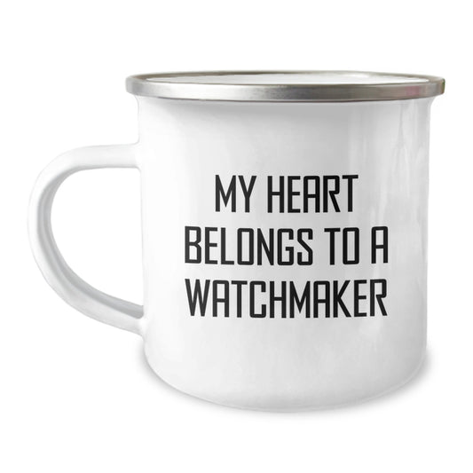 Funny Watchmaker Gifts from Men to Friends on Christmas Unique Unique Watchmaker Lover Mug - 'My Heart Belongs To A Watchmaker' Quote - Image 1