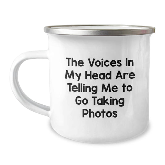 Funny Taking Photos Gifts for Men, Women, Friends, or Coworkers - 'The Voices In My Head Are Telling Me To Go Taking Photos' Camping Mug for Christmas Unique Gifts - Image 1