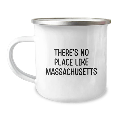 Massachusetts Camping Mug for Valentine's, Funny Quote 'There's No Place Like Massachusetts', Gifts from Friends, Ideal for Massachusetts Enthusiasts, Men, Women, Family, and Coworkers - Image 1