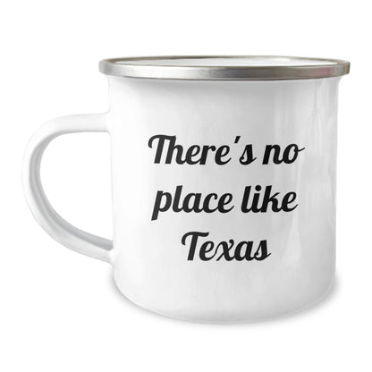 Texas Gifts for Men - Funny 'There's No Place Like Texas' Camping Mug for Christmas Unique Gifts from Family - Image 1