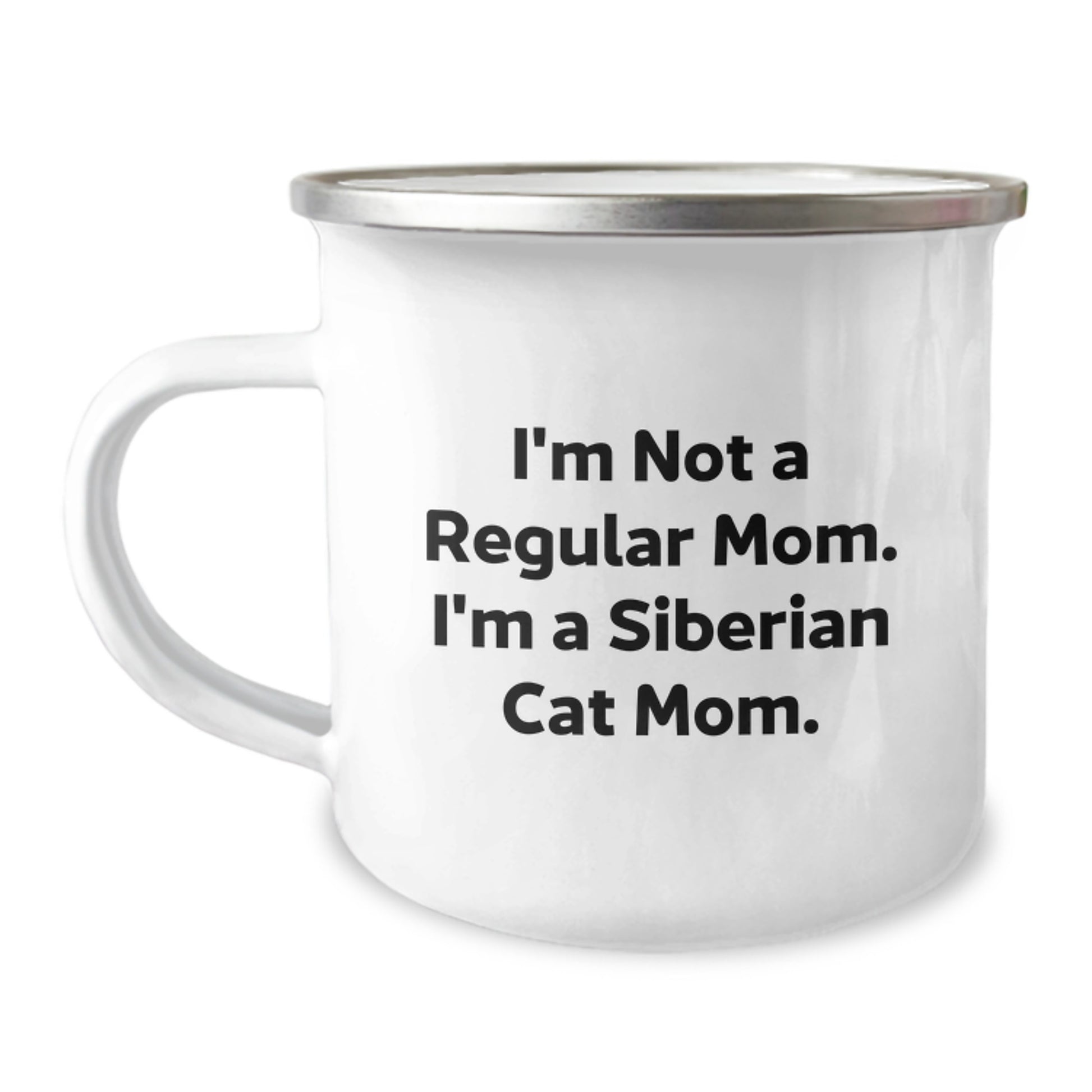 Siberian Cat Mom Gifts, Funny Camping Mug, Birthday Unique Gifts from Friends, 'I'm Not A Regular Mom. I'm A Siberian Cat Mom.' - Image 1