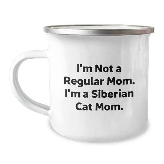 Siberian Cat Mom Gifts, Funny Camping Mug, Birthday Unique Gifts from Friends, 'I'm Not A Regular Mom. I'm A Siberian Cat Mom.' - Image 1