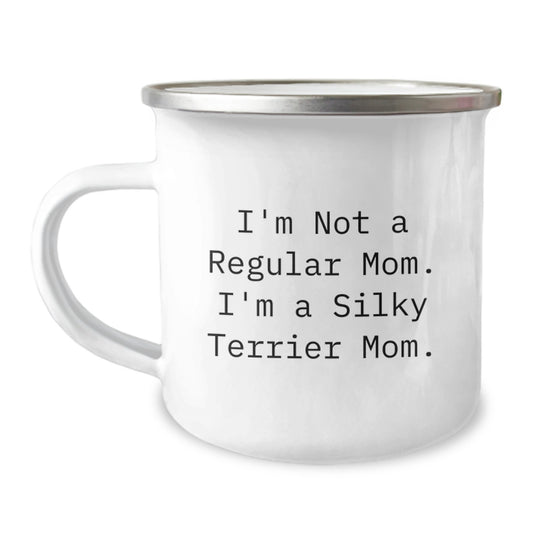 Funny Silky Terrier Dog Mom Gifts for Christmas Memorable Presents from Friends, Family, or Coworkers, Camping Mug, I'm Not A Regular Mom, I'm A Silky Terrier Mom. - Image 1