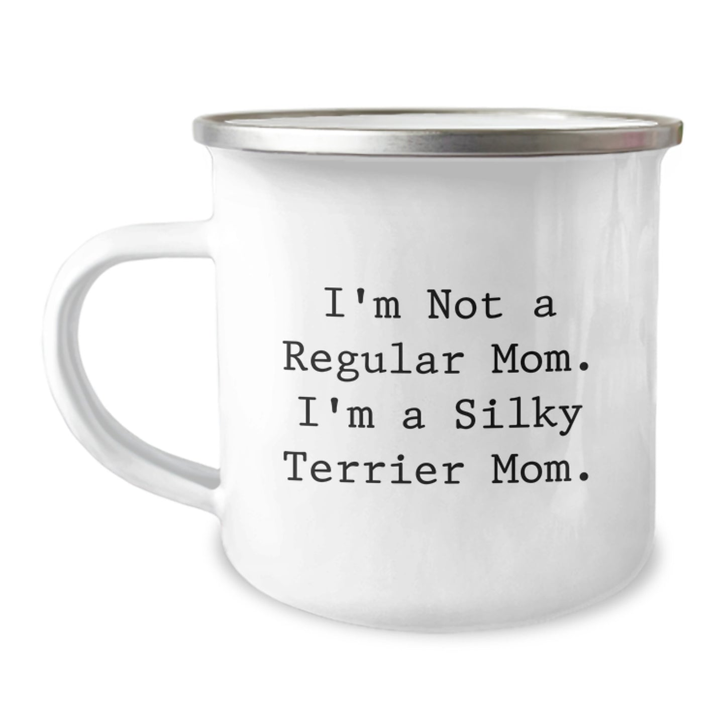 Funny Silky Terrier Mom Gifts from Mom for Christmas Unique Gifts Men Women Friends Family - I'm Not A Regular Mom. I'm A Silky Terrier Mom. Silky Terrier Dog Camping Mug - Image 1